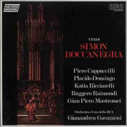 Verdi - Simon Boccanegra/Piero Cappuccilli, Placido Domingo, Katia Ricciarelli, Ruggero Raimondi, Gian Piero Mastromei, Orchestra E Coro Della RCA*, Gianandrea Gavazzeni