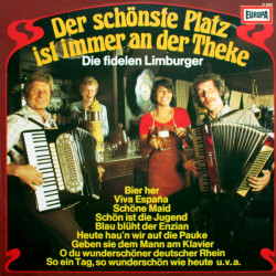 Fidelen Limburger  - Der Schönste Platz Ist Immer An Der Theke