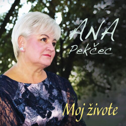 Pekčec Ana - Moj Živote