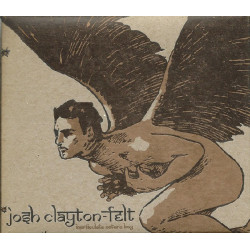 Clayton-Felt Josh - Inarticulate Nature Boy