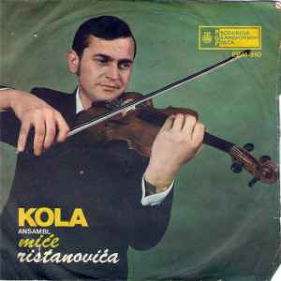 Ansambl Miće Ristanovića - Kola
