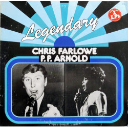 Chris Farlowe & P.P. Arnold - Legendary Chris Farlowe & P.P. Arnold