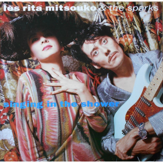 Les Rita Mitsouko & The Sparks - Singing In The Shower