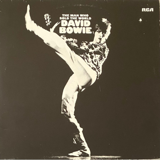 BOWIE DAVID - THE MAN WHO SOLD THE WORLD