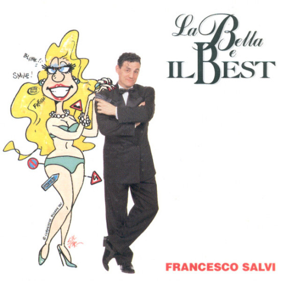 Salvi Francesco - La Bella E Il Best