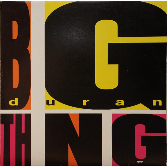 DURAN DURAN - BIG THING