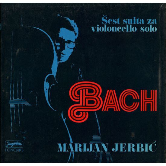 BACH - Marijan Jerbić - Six Suites For Violoncello Solo