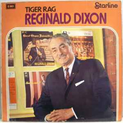 Dixon Reginald - Tiger Rag