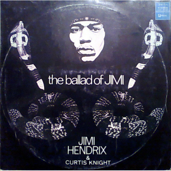HENDRIX JIMI & CURTIS KNIGHT - BALLAD OF JIMI