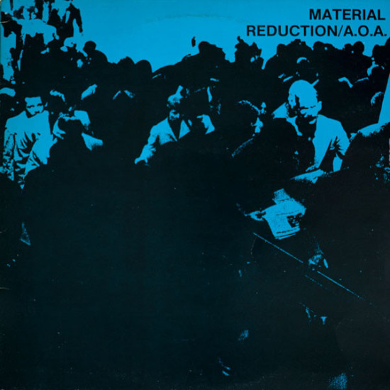 Material - Reduction / A.O.A.