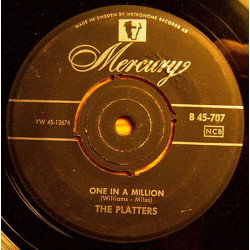 PLATTERS - One In A Million / On My Word Of Honor