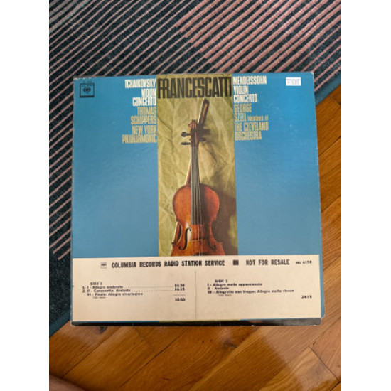 Francescatti ; Thomas Schippers, New York Philharmonic / George Szell, Members of the Cleveland Orchestra - Tchaikovsky Violin Concerto / Mendelssohn Violin Concerto