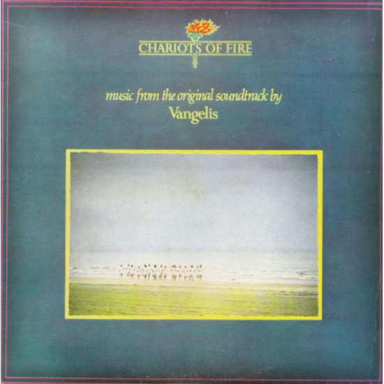 VANGELIS - CHARIOTS OF FIRE/SOUNDTRACK/