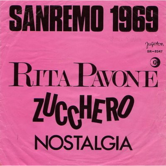 PAVONE RITA - ZUCCHERO /NOSTALGIA (SAN REMO 1969)