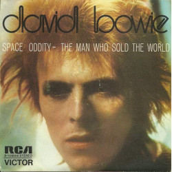 BOWIE DAVID - Space Oddity / The Man Who Sold The World