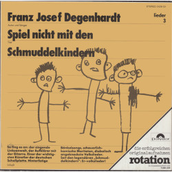 Degenhardt Franz Josef - Spiel Nicht Mit Den Schmuddelkindern