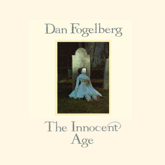 FOGELBERG DAN - THE INNOCENT AGE