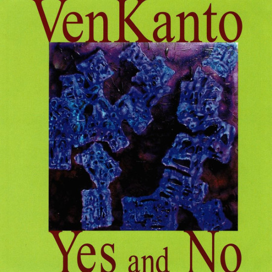 Venkanto - Yes And No