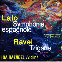 Ida Haendel, Karel Ančerl, Czech Philharmonic Orchestra - Lalo / Ravel - Symphonie Espagnole / Tzigane