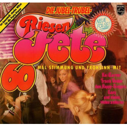 V.A. - Die Jubel-Trubel-Riesenfete/Orchester Frank Valdor, Die Happy-Singers…