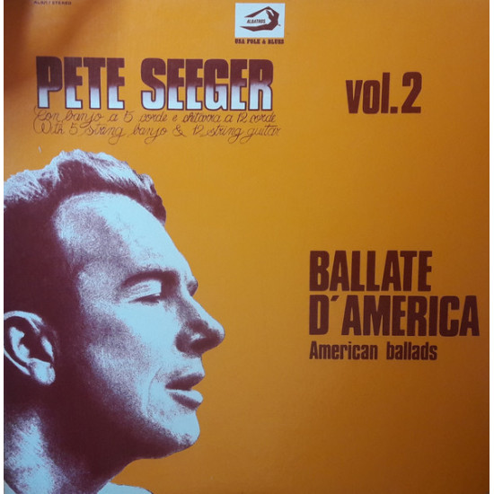 SEEGER PETE - Ballate D'America American Ballads Vol.2