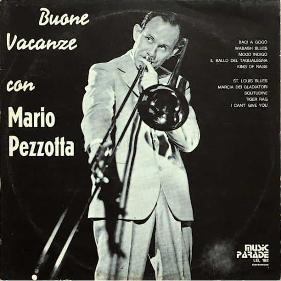 Mario Pezzotta E I Suoi Solisti - Buone Vacanze Con Mario Pezzotta