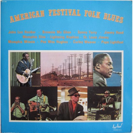 V.A. - American Festival Folk Blues/Jimmy Reed, Lightning Hopkins…