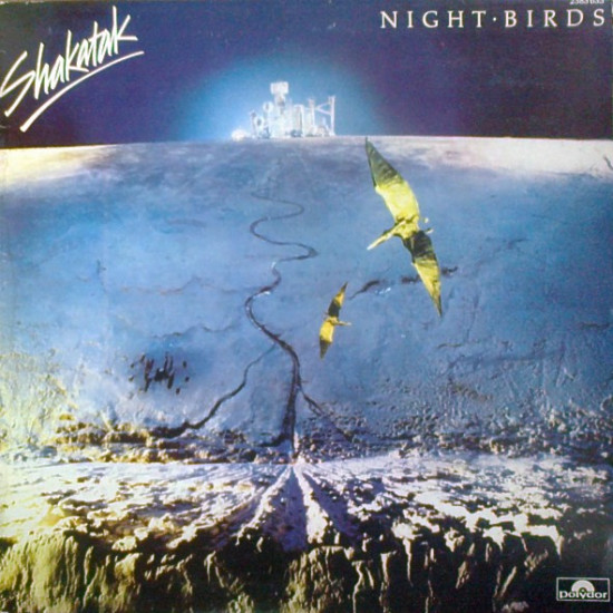 SHAKATAK - NIGHT BIRDS