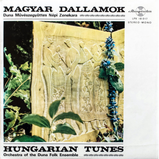 Folk Orchestra Of The Duna Ensemble - Hungarian Tunes - Magyar Dallamok