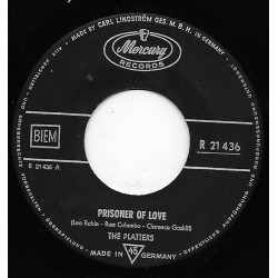 PLATTERS - Prisoner Of Love