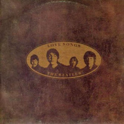 BEATLES   - LOVE SONGS