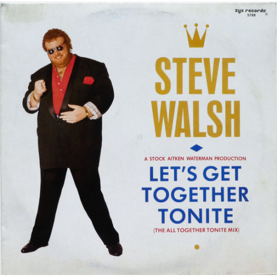 WALSH STEVE - Let's Get Together Tonite
