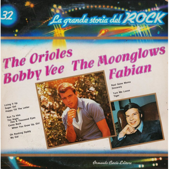 Orioles / Bobby Vee / The Moonglows / Fabian - The Orioles / Bobby Vee / The Moonglows / Fabian