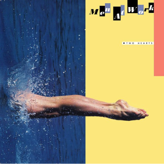 MEN AT WORK - TWO HEARTS