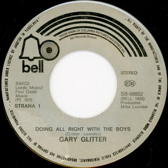 GLITTER GARY  - Doing All Right With The Boys / Good For No Good