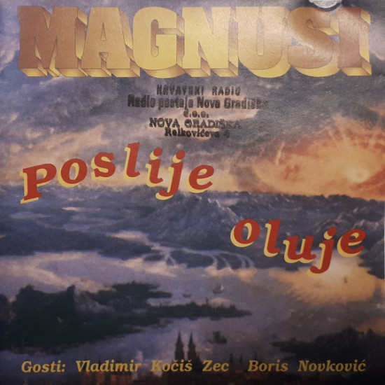Magnusi - Poslije Oluje