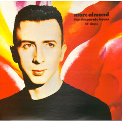 ALMOND MARC - THE DESPERATE HOURS