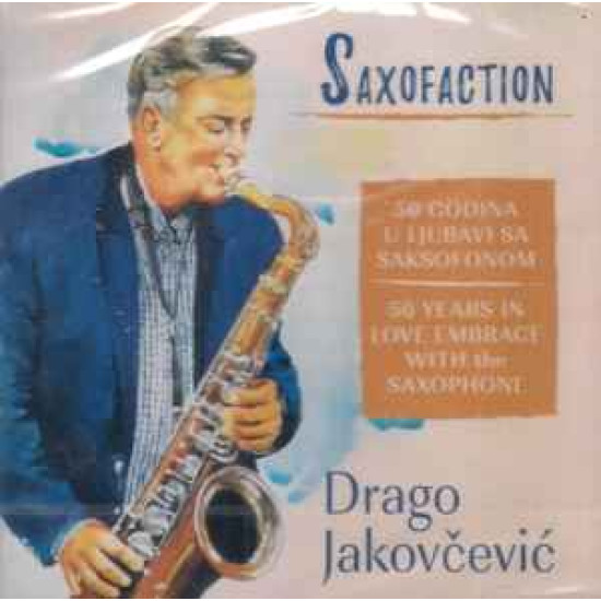 JAKOVČEVIĆ DRAGO - SAXOFACTION