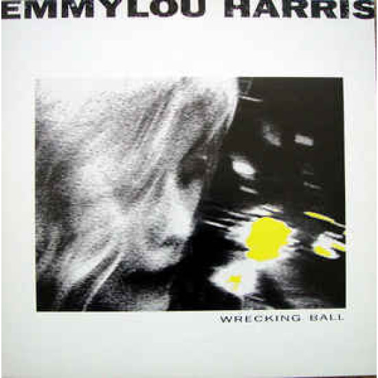 HARRIS EMMYLOU   - Wrecking Ball
