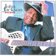 JACKSON JOHN - FRONT PORCH BLUES