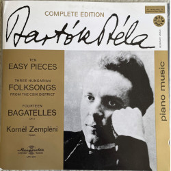 Bartok - Ten Easy Piano Pieces - Three Hungarian Folksongs From The Csík District - Fourteen Bagatelles, Op.6/Kornél Zempléni