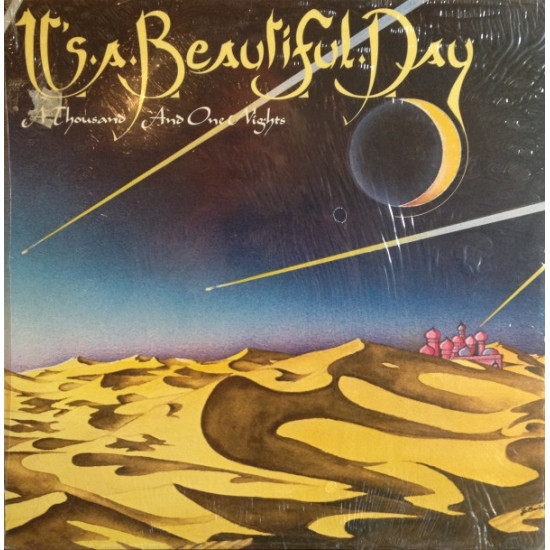 IT’S A BEAUTIFUL DAY  - A THOUSAND AND ONE NIGHTS