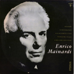 Mainardi Enrico - Haydn / Schumann - Konzerte Für Violoncello Und Orchester