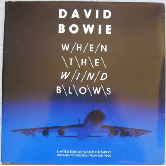 BOWIE DAVID - WHEN THE WIND BLOWS