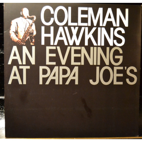 HAWKINS COLEMAN - An Evening At Papa Joe's