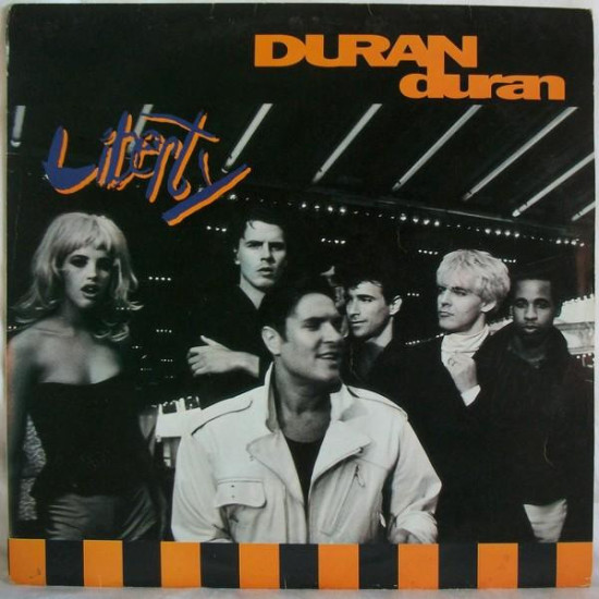 DURAN DURAN - LIBERTY