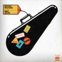 WULFSON EDUARD & MIRA JEVTIĆ  - VIOLINA & KLAVIR
