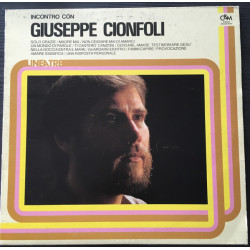 CIONFOLI GIUSEPPE - Incontro Con Giuseppe Cionfoli