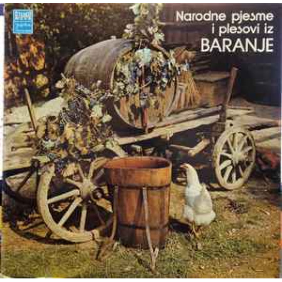 VLADO KOLJESAR I LADARICE - NARODNE PJESME I PLESOVI IZ BARANJE