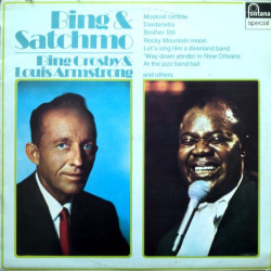 CROSBY BING & LOUIS ARMSTRONG - BING & SATCHMO